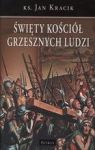 ŚWIĘTY KOŚCIÓŁ GRZESZNYCH LUDZI