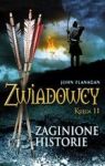 ZWIADOWCY KSIĘGA 11 ZAGINIONE HISTORIE