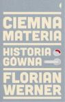 CIEMNA MATERIA HISTORIA GÓWNA