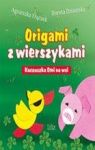 KACZUSZKA OMI NA WSI ORIGAMI Z WIERSZYKAMI