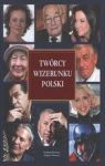 TWÓRCY WIZERUNKU POLSKI TW