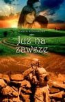 JUŻ NA ZAWSZE