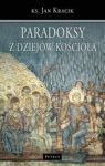 PARADOKSY Z DZIEJÓW KOŚCIOŁA