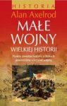 MAŁE WOJNY WIELKIEJ HISTORII