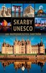 SKARBY UNESCO 100 NAJPIĘKNIEJSZYCH ZABYTKÓW TW