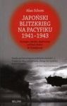 JAPOŃSKI BLITZKRIEG NA PACYFIKU 1941-1943