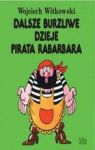 DALSZE BURZLIWE DZIEJE PIRATA RABARBARA TW