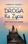 DROGA KU ŻYCIU