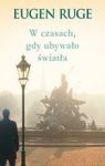 W CZASACH GDY UBYWAŁO ŚWIATŁA