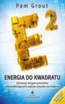 ENERGIA DO KWADRATU DZIEWIĘĆ EKSPERYMENTÓW UDOWADNIAJĄCYCH WPŁYW UMYSŁU NA MATERIĘ