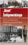 BUNT ŻELIGOWSKIEGO