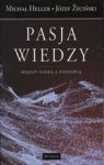 PASJA WIEDZY MIĘDZY NAUKĄ A FILOZOFIĄ