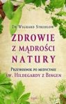 ZDROWIE Z MĄDROŚCI NATURY