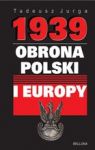 1939 OBRONA POLSKI I EUROPY TW
