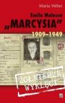 EMILIA MALESSA MARCYSIA 1909-1949 TW