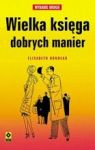 WIELKA KSIĘGA DOBRYCH MANIER