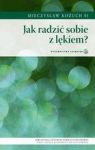 JAK RADZIĆ SOBIE Z LĘKIEM