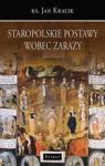 STAROPOLSKIE POSTAWY WOBEC ZARAZY