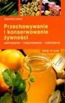 PRZECHOWYWANIE I KONSERWOWANIE ŻYWNOŚCI