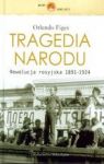 TRAGEDIA NARODU REWOLUCJA ROSYJSKA 1891-1924 TW