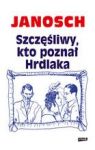 SZCZĘŚLIWY KTO POZNAŁ HRDLAKA TW