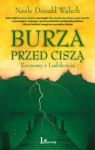 BURZA PRZED CISZĄ ROZMOWY Z LUDZKOŚCIĄ