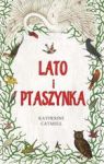 LATO I PTASZYNKA