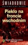 PIEKŁO NA FRONCIE WSCHODNIM