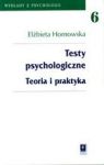 TESTY PSYCHOLOGICZNE TEORIA I PRAKTYKA