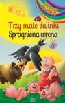 TRZY MAŁE ŚWINKI I SPRAGNIONA WRONA TW