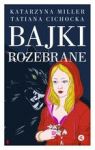 BAJKI ROZEBRANE