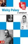 WIELCY POLACY Z NAKLEJKAMI