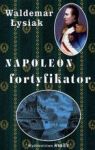 NAPOLEON FORTYFIKATOR TW