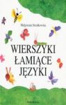 WIERSZYKI ŁAMIĄCE JĘZYKI