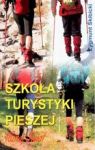 SZKOŁA TURYSTYKI PIESZEJ