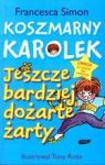 KOSZMARNY KAROLEK JESZCZE BARDZIEJ DOŻARTE ŻARTY WYD.2009