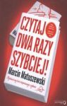 CZYTAJ DWA RAZY SZYBCIEJ