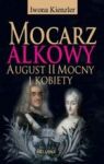 MOCARZ ALKOWY AUGUST II MOCNY I KOBIETY