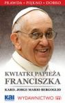 KWIATKI PAPIEŻA FRANCISZKA