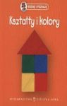 KSZTAŁTY I KOLORY ROSNĘ I POZNAJĘ TW