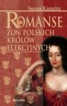 ROMANSE ŻON POLSKICH KRÓLÓW ELEKCYJNYCH