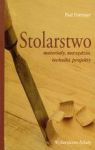 STOLARSTWO MATERIAŁY NARZĘDZIA TECHNIKI PROJEKTY TW