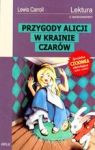 PRZYGODY ALICJI W KRAINIE CZARÓW LEKTURA Z OPRACOWANIEM