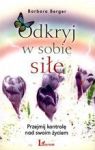 ODKRYJ W SOBIE SIŁĘ