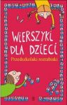 WIERSZYKI DLA DZIECI PRZEDSZKOLAKI ROZRABIAKI TW