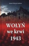 WOŁYŃ WE KRWI 1943 TW