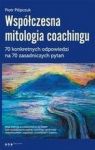 WSPÓŁCZESNA MITOLOGIA COACHINGU