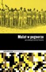 MULAT W PEGEERZE