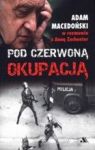 POD CZERWONĄ OKUPACJĄ