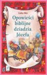 OPOWIEŚCI BIBLIJNE DZIADZIA JÓZEFA TOM 2 TW